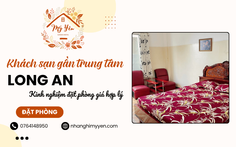 Khách sạn gần trung tâm Long An