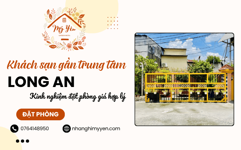 Khách sạn gần trung tâm Long An